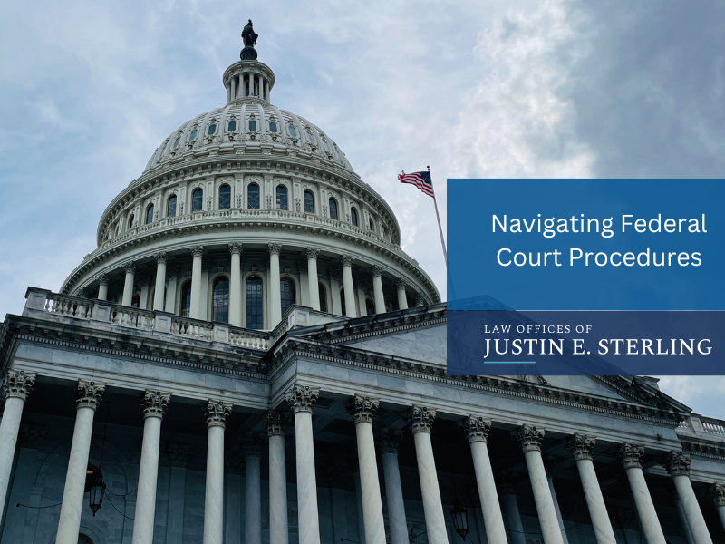 Navigating Federal Court Procedures: Your Guide to the Legal Process